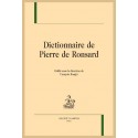 DICTIONNAIRE DE PIERRE DE RONSARD
