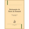 DICTIONNAIRE DE PIERRE DE RONSARD