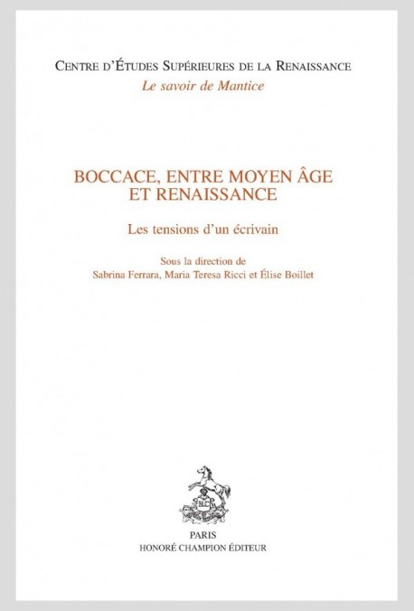 BOCCACE, ENTRE MOYEN ÂGE ET RENAISSANCE