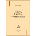 VINAVER, LE THÉÂTRE DE L'IMMANENCE