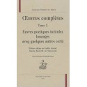 OEUVRES. TOME X. EUVRES POETIQUES INTITULEZ LOUANGES AVEQ QUELQUES AUTRES ECRIZ