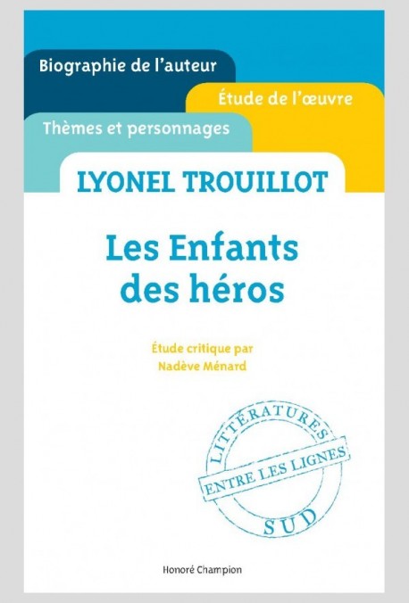 LYONEL TROUILLOT - LES ENFANTS DES HÉROS