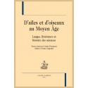 D'AILES ET D'OISEAUX AU MOYEN ÂGE