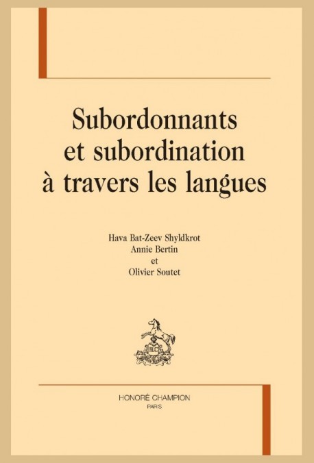 SUBORDONNANTS ET SUBORDINATION À TRAVERS LES LANGUES