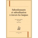 SUBORDONNANTS ET SUBORDINATION À TRAVERS LES LANGUES