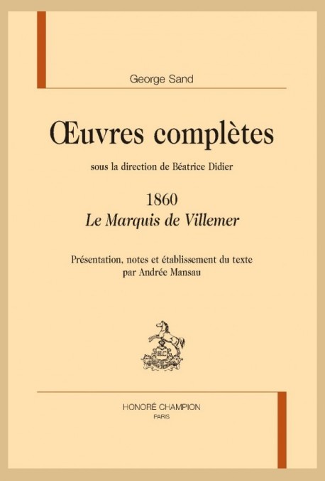 OEUVRES COMPLÈTES. 1860 LE MARQUIS DE VILLEMER