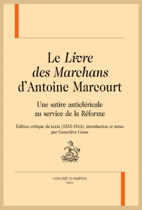 LE LIVRE DES MARCHANS D'ANTOINE MARCOURT