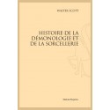 HISTOIRE DE LA DÉMONOLOGIE ET DE LA SORCELLERIE