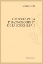 HISTOIRE DE LA DÉMONOLOGIE ET DE LA SORCELLERIE