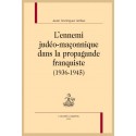 L'ENNEMI JUDÉO-MAÇONNIQUE DANS LA PROPAGANDE FRANQUISTE (1936-1945)