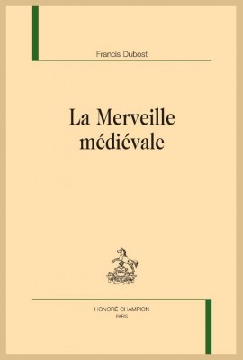 LA MERVEILLE MÉDIÉVALE