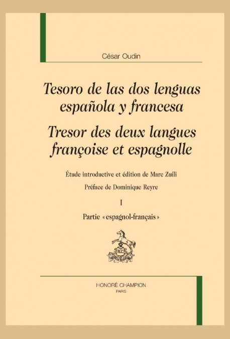 TESORO DE LAS DOS LENGUAS ESPAÑOLA Y FRANCESA. TRESOR DES DEUX LANGUES FRANÇOISE ET ESPAGNOLLE