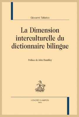 LA DIMENSION INTERCULTURELLE DU DICTIONNAIRE BILINGUE