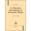 LA DIMENSION INTERCULTURELLE DU DICTIONNAIRE BILINGUE