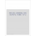 RECUEIL GENERAL DES ISOPETS, TOME 1 ET 2