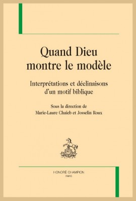 QUAND DIEU MONTRE LE MODÈLE