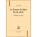 LE ROMAN DU BIJOU FIN-DE-SIÈCLE