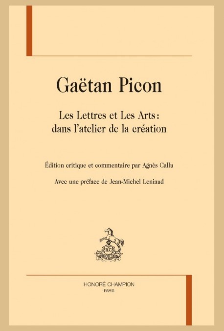 LES LETTRES ET LES ARTS : DANS L'ATELIER DE LA CRÉATION