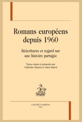 ROMANS EUROPÉENS DEPUIS 1960
