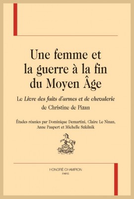 UNE FEMME ET LA GUERRE À LA FIN DU MOYEN ÂGE