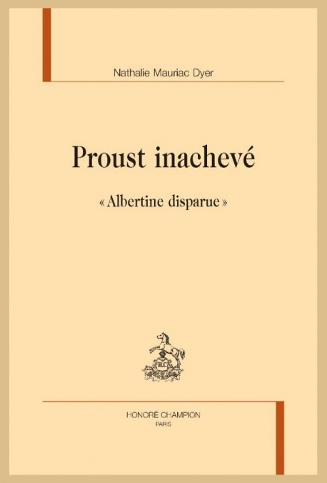 PROUST INACHEVÉ