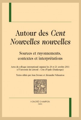 AUTOUR DES CENT NOUVELLES NOUVELLES