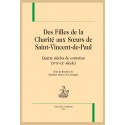 DES FILLES DE LA CHARITÉ AUX SOEURS DE SAINT-VINCENT-DE-PAUL