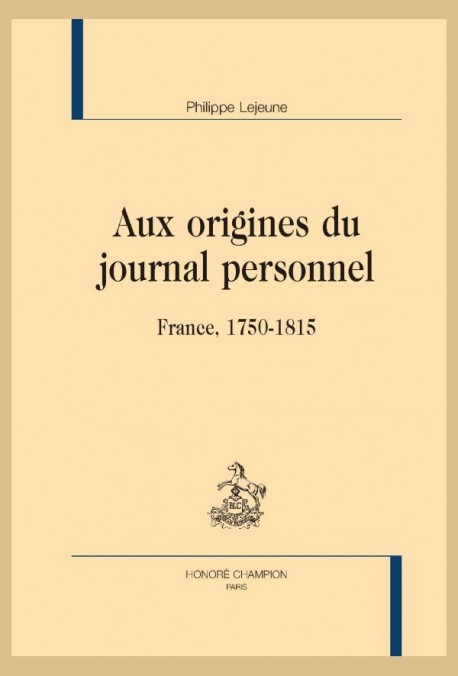 AUX ORIGINES DU JOURNAL PERSONNEL