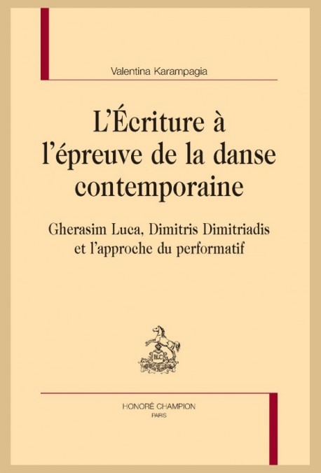 L'ÉCRITURE À L'ÉPREUVE DE LA DANSE CONTEMPORAINE