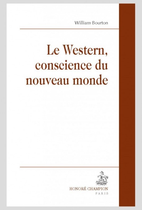 LE WESTERN, CONSCIENCE DU NOUVEAU MONDE