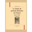 LA MODE DU PORTRAIT LITTÉRAIRE EN FRANCE 1641-1681