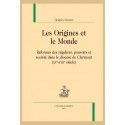 LES ORIGINES ET LE MONDE