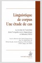 LINGUISTIQUE DE CORPUS. UNE ÉTUDE DE CAS