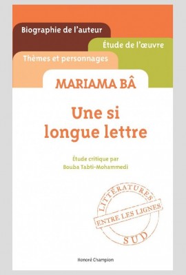 MARIAMA BÂ. UNE SI LONGUE LETTRE