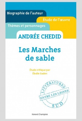 ANDRÉE CHEDID. LES MARCHES DE SABLE