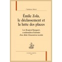 ÉMILE ZOLA, LE DÉCLASSEMENT ET LA LUTTE DES PLACES
