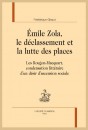 ÉMILE ZOLA, LE DÉCLASSEMENT ET LA LUTTE DES PLACES
