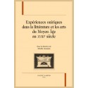 EXPÉRIENCES ONIRIQUES DANS LA LITTÉRATURE ET LES ARTS DU MOYEN ÂGE AU XVIIIE SIÈCLE