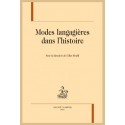MODES LANGAGIÈRES DANS L'HISTOIRE