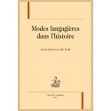 MODES LANGAGIÈRES DANS L'HISTOIRE