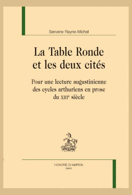 LA TABLE RONDE ET LES DEUX CITÉS
