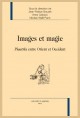 IMAGES ET MAGIE