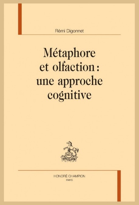 MÉTAPHORE ET OLFACTION : UNE APPROCHE COGNITIVE