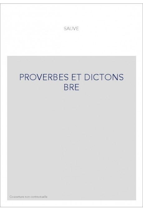 PROVERBES ET DICTONS BRE
