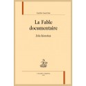 LA FABLE DOCUMENTAIRE