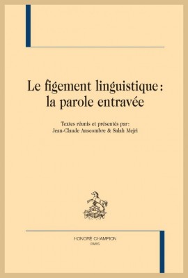 LE FIGEMENT LINGUISTIQUE: LA PAROLE ENTRAVÉE