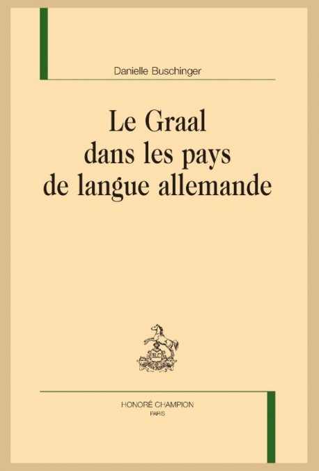 LE GRAAL DANS LES PAYS DE LANGUE ALLEMANDE