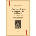 LE PARADIS DE L'ORAISON, CONTEMPLATION ET MORTIFICATION