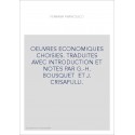 OEUVRES ECONOMIQUES CHOISIES. TRADUITES AVEC INTRODUCTION ET NOTES PAR G.-H. BOUSQUET  ET J. CRISAFULLI.