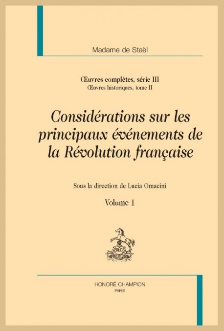 CONSIDÉRATIONS SUR LES PRINCIPAUX ÉVÉNEMENTS DE LA RÉVOLUTION FRANÇAISE